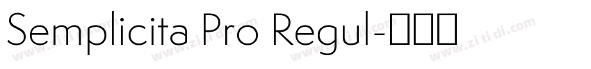 Semplicita Pro Regul字体转换